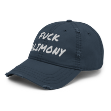 Load image into Gallery viewer, Fuck Alimony Distressed Dad Hat
