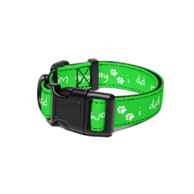 Load image into Gallery viewer, I Did Not Like Him Anyway Dog Collar - 5 colors in 3 sizes
