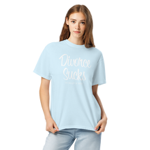 Load image into Gallery viewer, Divorce Sucks So Laugh A Little Women&#39;s Garment-Dyed Heavyweight T-shirt - 13 colors

