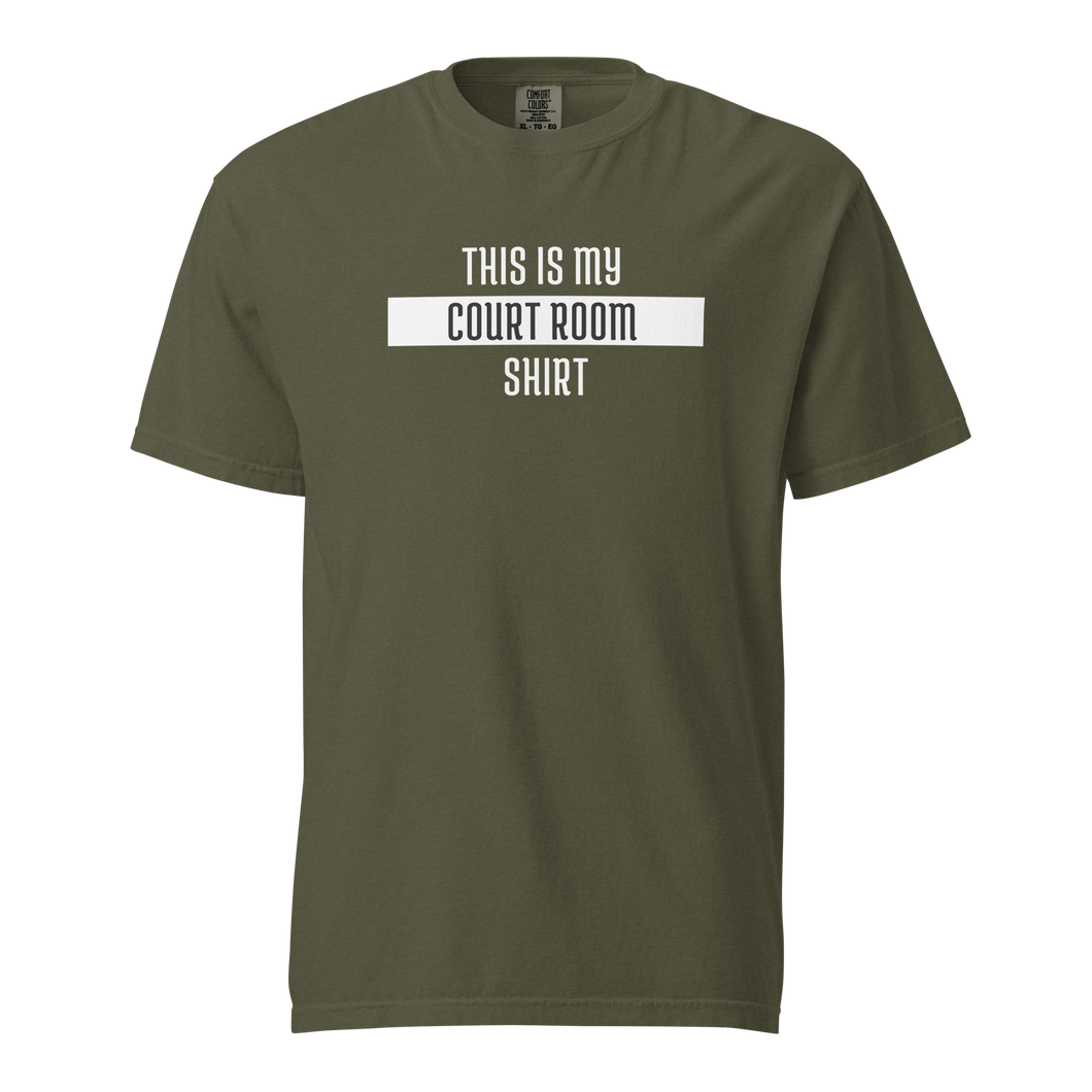 This Is My Courtroom Shirt Men's Garment-Dyed Heavyweight T-shirt