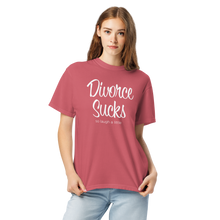Load image into Gallery viewer, Divorce Sucks So Laugh A Little Women&#39;s Garment-Dyed Heavyweight T-shirt - 13 colors
