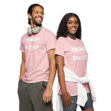 Load image into Gallery viewer, Prenup or Shutup Men&#39;s and Women&#39;s DryBlend® T-Shirt - 9 colors
