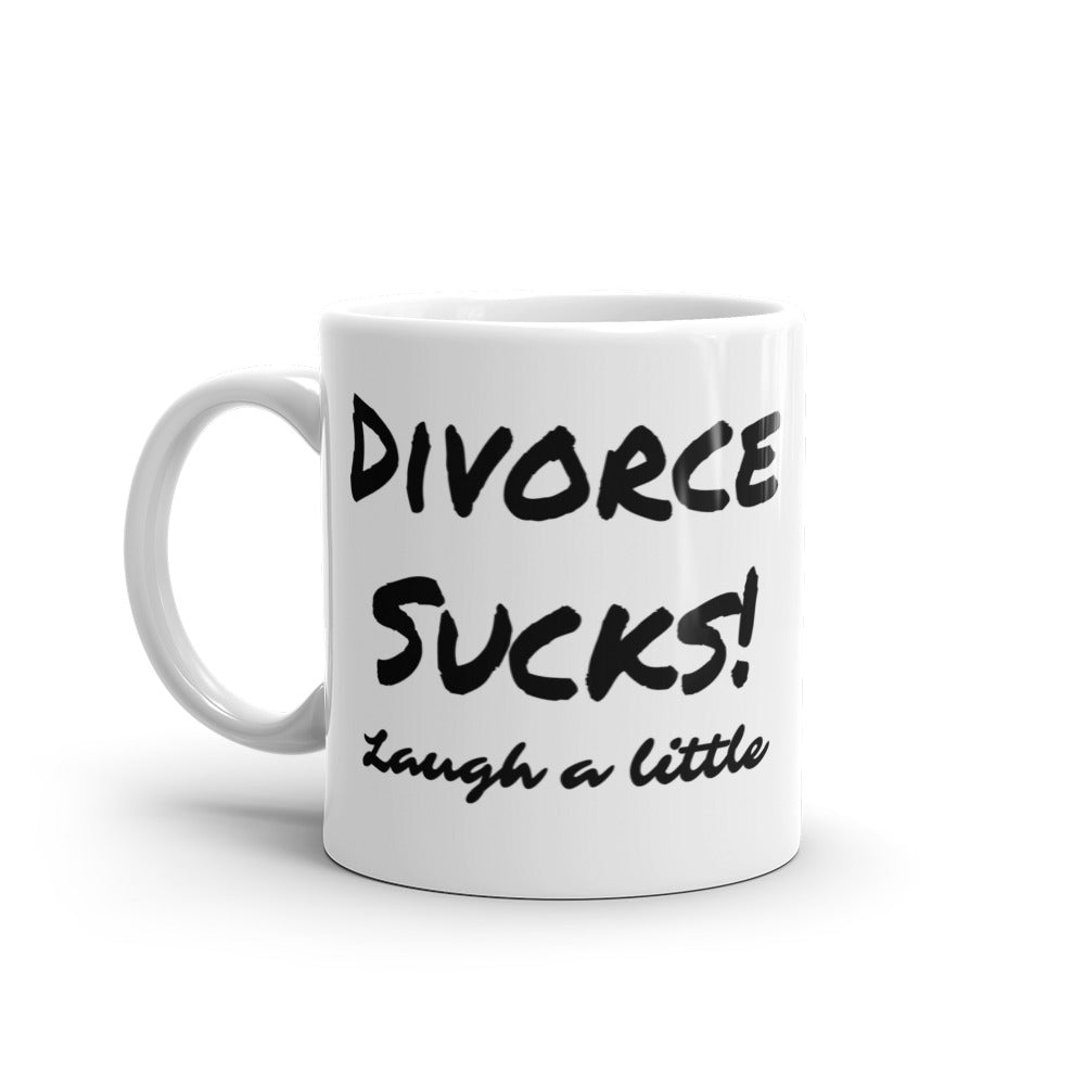 Divorce Sucks Ceramic Mug - 2 sizes