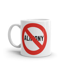 Load image into Gallery viewer, Stop Alimony Ceramic Mug - 2 sizes
