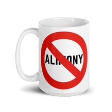 Load image into Gallery viewer, Stop Alimony Ceramic Mug - 2 sizes
